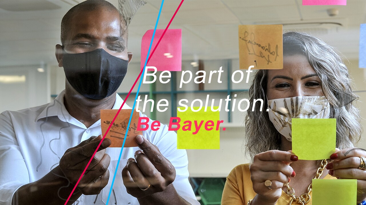 Be part of the Solution. Be Bayer. Be part of the Solution. Be Bayer.
