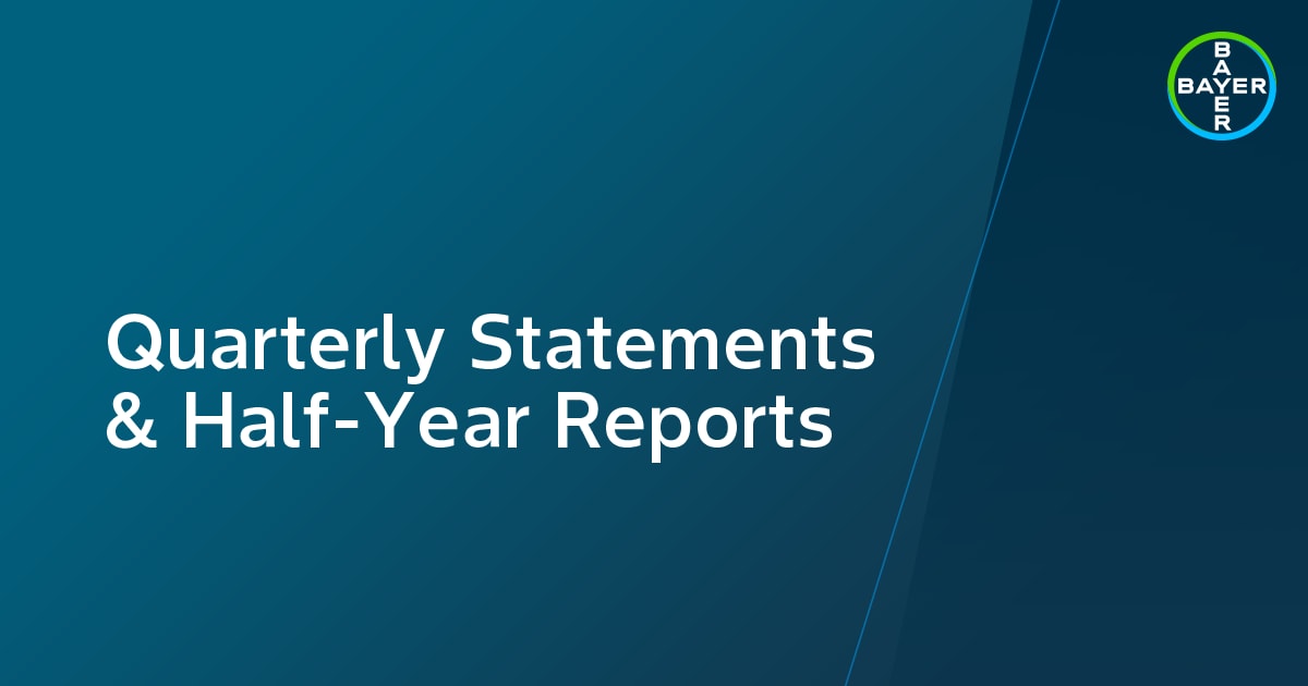 Quarterly Statements and Half-Year Reports