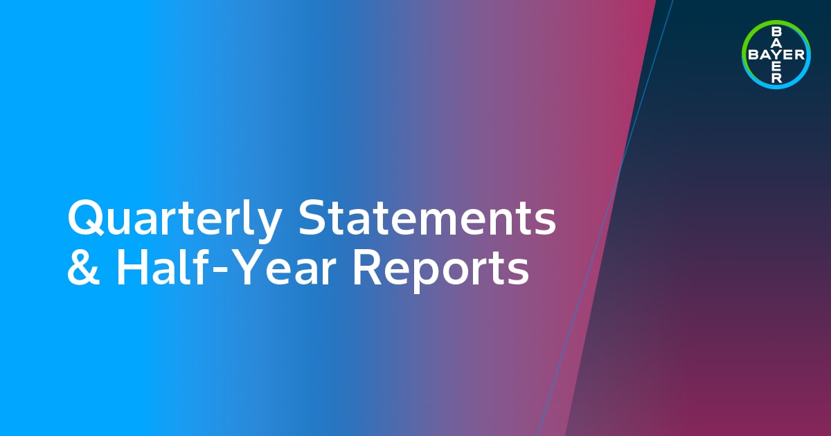 Quarterly Statements & Half-Year Reports