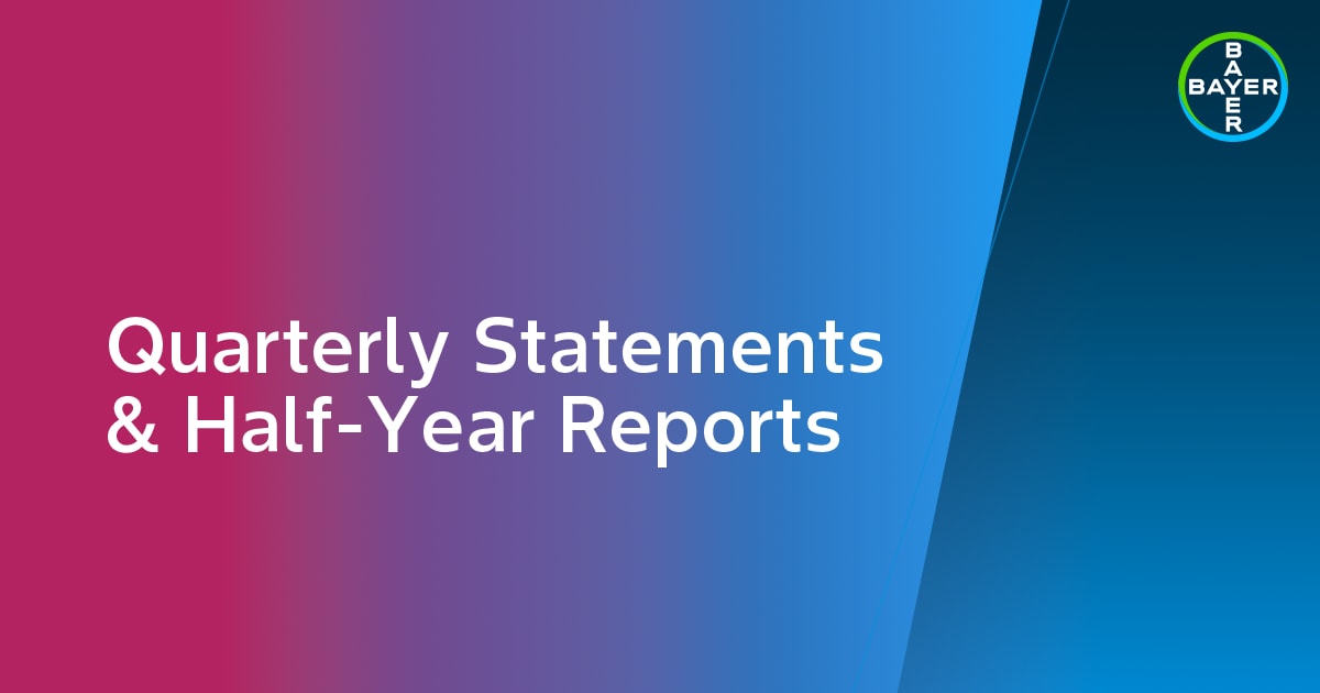 Quarterly Statements & Half-Year Reports
